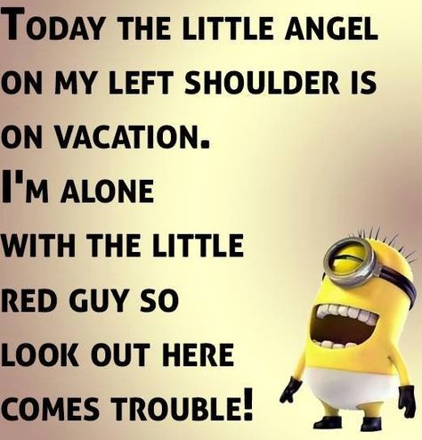 Minions Fans, Minions Humor, Funny Minion Memes, Minion Jokes, Minions Love, Cute Minions, A Minion, Vacation Days, Minion Quotes