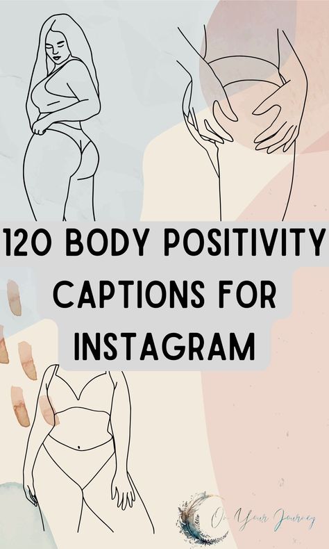 120 Positive Body Confidence Captions For Instagram (With Graphics) - On Your Journey Chubby Quotes, Body Confidence Quotes, Plus Size Quotes, Curvy Quotes, Unrealistic Beauty Standards, Body Image Quotes, Captions For Instagram Posts, Beach Captions, Body Quotes