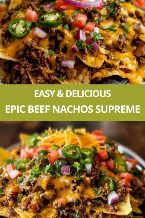 Epic Beef Nachos Supreme Nachos Meat Recipe, Nachos Recipe Beef Cheese Sauce, Big Back Nachos, Hamburger Nachos Recipe Beef, Crockpot Nachos Beef, Beef Nachos Recipe Easy, Loaded Nachos Recipe Beef, Roast Beef Nachos, Ground Beef Nachos Recipe