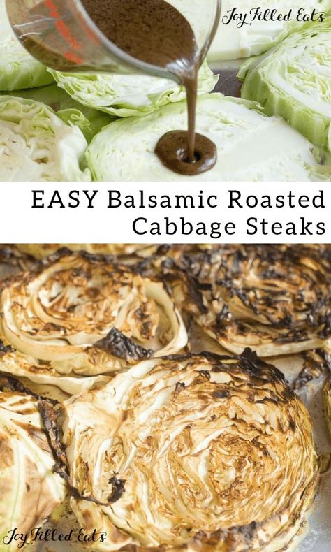 Roasted Cabbage Steaks with Balsamic - Low Carb, Keto, THM FP, Gluten-Free, Grain-Free, Dairy-Free, Paleo. are a delicious way to get more vegetables into your diet. They only take a few minutes to prepare and cook quickly to help you get dinner onto the table in no time. #lowcarb #keto #sidedish #thm #trimhealthymama #easy #glutenfree #grainfree #dairyfree #5ingredients Roasted Cabbage Steaks, Thm Fp, Cabbage Steaks, Roasted Cabbage, Joy Filled Eats, Balsamic Reduction, Low Carb Sides, Keto Friendly Desserts, Low Carb Dessert