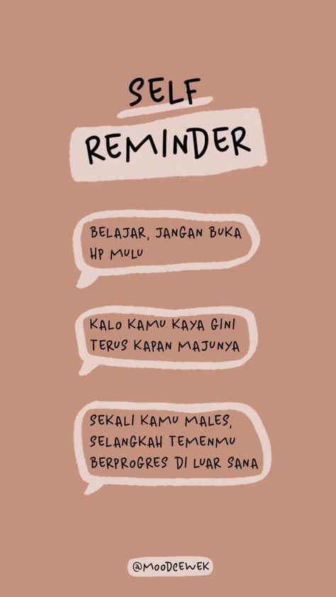 Self Reminder Lockscreen, Quotes Lockscreen, Inpirational Quotes, Postive Life Quotes, Study Quotes, Dear Self Quotes, Buku Skrap, Study Motivation Quotes, Quotes Indonesia