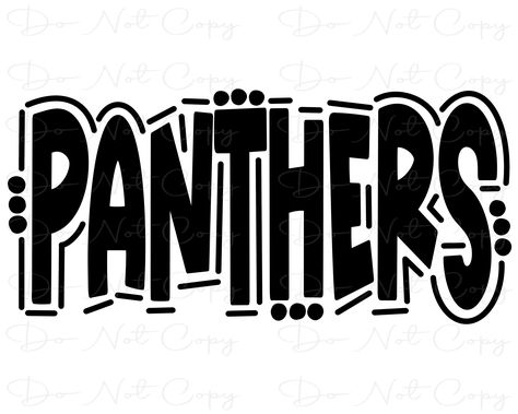 Panther Doodle, Panthers Svg, Graphic Overlay, Chalk Lettering, Cricut Creations, Cool Nail Designs, Sublimation Png, Teacher Shirts, Social Media Post