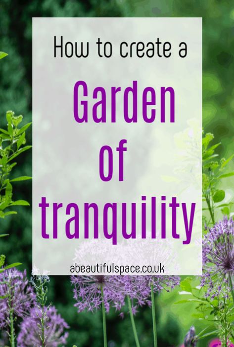 Creating A Garden Of Tranquility, how to create a tranquil and relaxing garden #tranquilgarden #calmgarden #zengarden #gardenmakeover Tranquility Garden Ideas Backyards, Tranquility Garden Ideas, Small Tranquil Garden Ideas, Serenity Garden Ideas, Relaxing Garden Spaces, Serenity Garden Ideas Backyards, Spiritual Garden Design, Tranquil Garden Ideas, Relaxing Garden Ideas