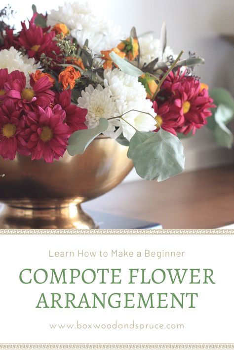 Make your own compote flower arrangement with this easy step by step, beginner tutorial. #diy #compotefloralarrangement # flowers #flowerarrangement #diyflowerarrangement #easydiy #easyflowerarrangement Flower Arranging For Beginners Tutorials, Flower Recipes Arrangement, Compote Flower Arrangement, Flower Arranging For Beginners, Compote Arrangement, Flower Arrangement Tutorial, Fall Floral Centerpieces, Floral Composition, Creative Flower Arrangements