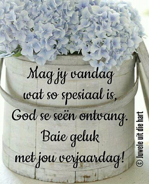 Veels geluk met jou verjaarsdag, Annemarie! Mag Ons Hemelse Vader jou styf vashou en deurdra dag na d ag! Veels Geluk Met Jou Verjaarsdag, Geluk Met Jou Verjaarsdag, Veels Geluk, Religious Birthday Wishes, Verjaarsdag Wense, Birthday Greetings For Daughter, Birthday Wishes For Her, Birthday Prayer, Birthday Girl Quotes