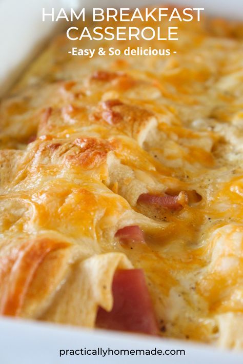 Crescent Roll Casserole, Ham Breakfast Casserole, Practically Homemade, Christmas Leftovers, Ham Breakfast, Breakfast Egg Casserole, Cheesy Ham, Breakfast Crescent Rolls, Us Food