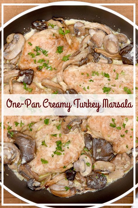 Turkey Marsala Recipes, One Pan Turkey Dinner, Turkey Marsala, Marsala Recipe, One Pan Dinner, Sliced Turkey, Recipes Casserole, Turkey Dinner, Chicken Recipes Casserole