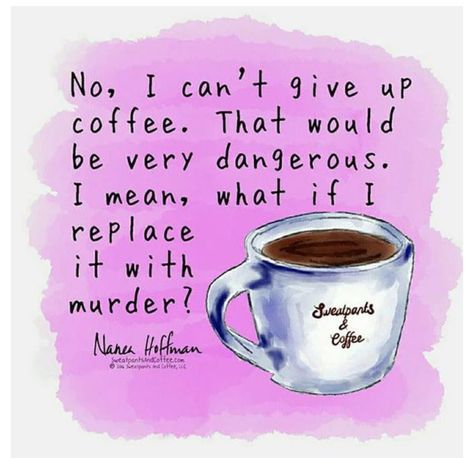 Evening Coffee Quotes, Kaffe Humor, Coffee Motivation, Evening Coffee, Coffee Sayings, Coffee Vibes, Caffeine Queen, Happy Quote, Coffee Talk