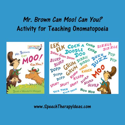 Mr. Brown Can Moo! Can You? Activity for Teaching Onomatopoeia Onomonopia Activities, Onomatopoeia Activities Kindergarten, Poetry Devices, Onomatopoeia Activities, Year 6 Art, Language Arts Homeschool, Dr Seuss Preschool Activities, Figurative Language Activities, 1st Grade Math Games