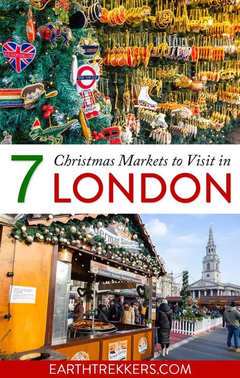 Best Christmas markets in London, including Borough Market, Covent Garden, Hyde Park Winter Wonderland, markets in Leicester Square and Trafalgar Square, and more. Earth Trekkers, London Christmas Market, London At Christmas, Christmas Light Tour, London Christmas Lights, Christmas In London, Christmas Things To Do, London Itinerary, Travel Guide London