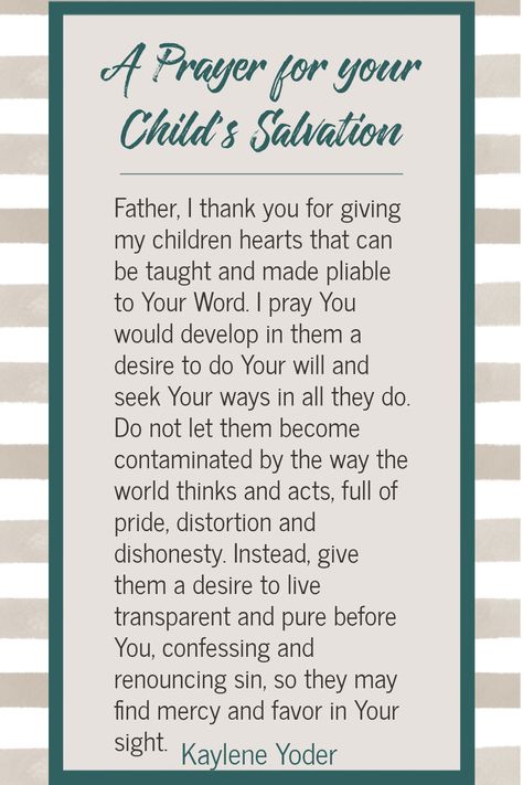 Pray for your child's salvation and spiritual growth with confidence! May this prayer prompt for your child help you trust God as intentionally disciple your child to a personal relationship with Christ. || Kaylene Yoder #pray #prayer #prayerforchildren #kayleneyoder Prayer For Our Children, Prayer For My Son, Prayer For My Family, Salvation Prayer, Praying For Your Children, Prayer For My Children, Children Praying, Mom Prayers, Sibling Relationships