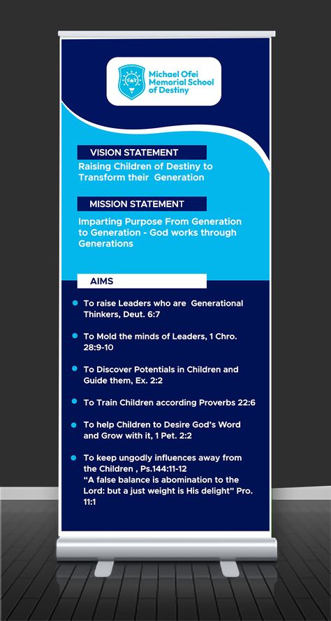 Davidson grafix Pull Up Banner Design, Vision And Mission Statement, Banner Mockup, Education Poster Design, Rollup Banner, Proverbs 22, Vision Statement, Mission Vision, Mission Statement