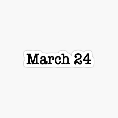 March 24 Sticker Calendar March, Profile Pictures Instagram, March 17th, March 1st, Presents For Him, Mini Drawings, March 25, March 17, Days Of The Year