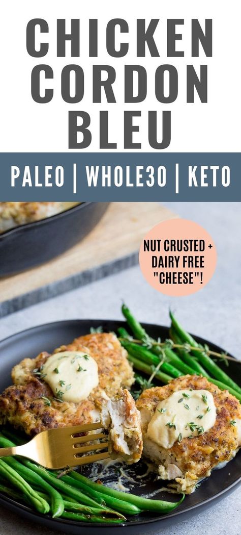 Paleo Chicken Cordon Bleu, Dairy Free Chicken Cordon Bleu, Chicken Cordon Bleu Healthy, Chicken Cordon Blue Sauce, Nut Crusted Chicken, Cordon Bleu Sauce, Chicken Cordon Bleu Sauce, Keto Chicken Cordon Bleu, Chicken Recipes Dairy Free