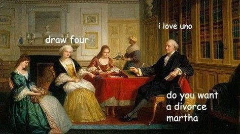 George Washington Meme, George Washington Funny, Historical Humor, History Jokes, History Nerd, History Humor, Have A Laugh, E Card, George Washington