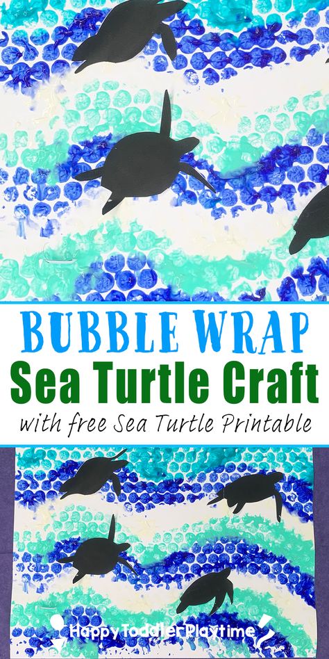 Bubble Wrap Sea Turtle Craft - Happy Toddler Playtime Bubble Wrap Starfish, Sea Turtle Craft For Toddlers, Sea Turtle Preschool Activities, Sea Turtle Art Preschool, Ocean Crafts Preschool Sea Theme Art Projects, Turtle Art Preschool, Turtle Crafts For Toddlers, Sea Turtle Craft Preschool, Under The Sea Toddler Activities