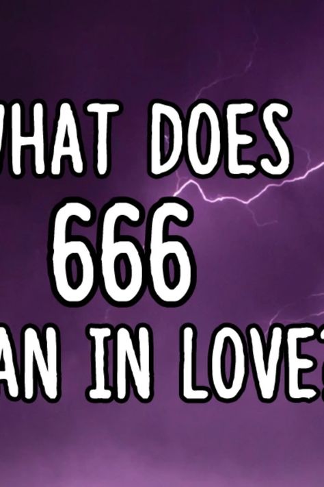 What does 666 mean in love? Spirit Guides, The Meaning, Meant To Be, In Love, Spirituality