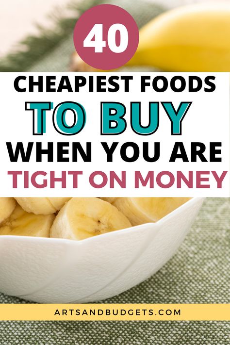 40 Best Foods To Buy When You Are Broke | cheapiest foods | grocery shopping | money saving tips | save money fast | foods to save money | cheap groceries | Groceries List, Cheap Healthy Dinners, Cheap Grocery List, Cheap Groceries, Budget Family Meals, Cheap Food, Cheap Easy Meals, Cheap Healthy, Cheap Healthy Meals