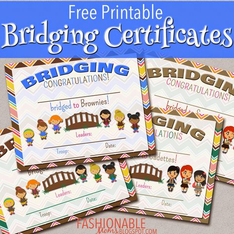 My Fashionable Designs: Free Printable Bridging Certificates Daisy To Brownie Bridging Gifts, Moms Girl, Girl Scout Daisy Activities, Girl Scout Meeting Ideas, Bridging Ceremony, Girl Scout Bridging, Girl Scout Troop Leader, Girl Scouts Cadettes, Brownie Scouts