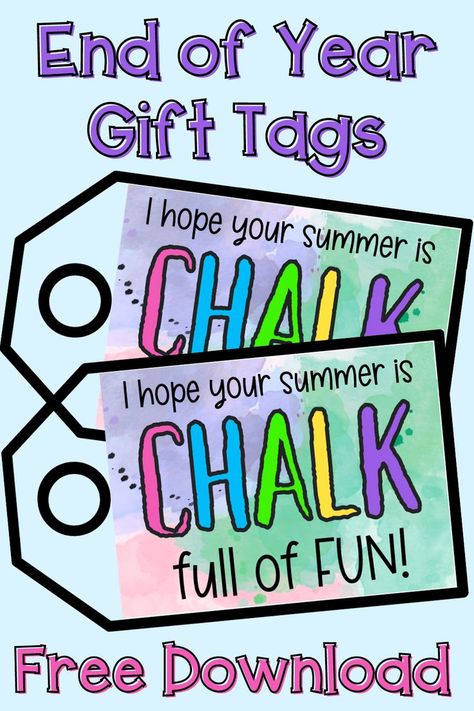 Grab a few sticks of colored chalk from the dollar store and add these cute gift tags to send your kids out the door for summer break with a smille and full of the fond memories of the year! Classroom Gifts For Students, Cute Gift Tags, Kids Gift Tags, Cute Tags, End Of Year Activities, Colored Chalk, Free Printable Tags, Preschool Gifts, Free Printable Gift Tags