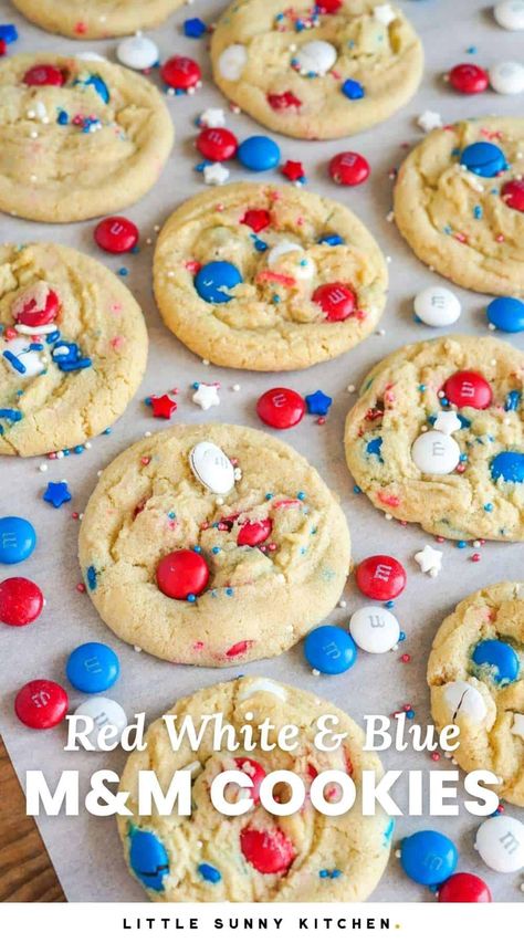 Cookies Chewy, Patriotic Desserts, M M Cookies, Blue Cookies, Chocolate Candies, Milk Chocolate Candy, Chewy Sugar Cookies, White Chocolate Chips, Easy Cookies