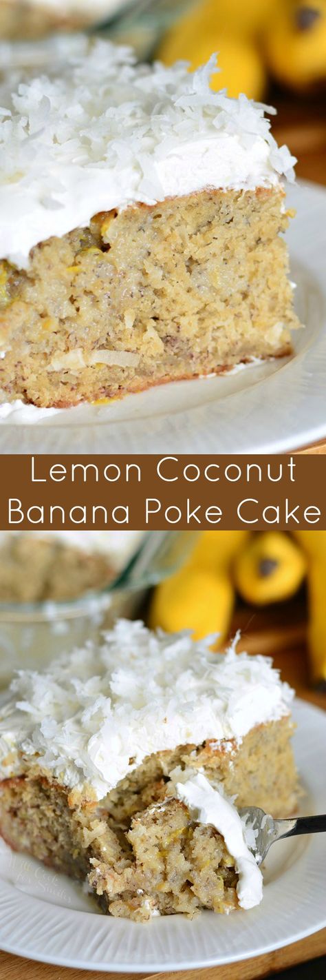 Lemon Coconut Banana Poke Cake. Soft and moist banana cake made with coconut and lemon flavors from top to bottom. #bananacake #pokecake #coconut #banana #dessert Lemon Banana Cake, Banana Coconut Cake, Lemon Coconut Cake, Moist Banana Cake, Lemon Banana, Lemon And Coconut Cake, Will Cook For Smiles, Coconut Syrup, Cake Banana