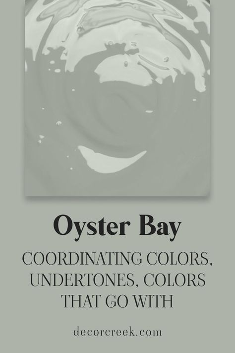 Oyster Bay SW 6206 by Sherwin Williams | Coordinating Colors, Undertones and Colors That Go With Accessible Beige Sw, Sherwin Williams Coordinating Colors, Oyster Bay Sherwin Williams, Urbane Bronze, Accessible Beige, Silver Mist, Modern And Traditional Decor, Color Schemes Colour Palettes, Comfort Gray