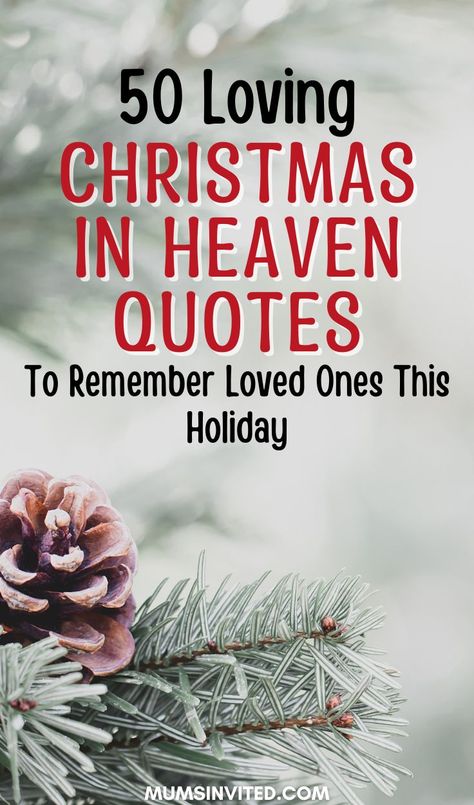 50 Christmas In Heaven Quotes To Remember Loved Ones This Holiday Loved Ones In Heaven At Christmas, Merry Christmas In Heaven Sister, Missing My Mom At Christmas, Loved Ones In Heaven Quotes Christmas, First Christmas Without Mom Quotes Miss You, Missing My Son At Christmas, Christmas Missing Loved Ones Quotes, Christmas Without Your Mom, 1st Christmas Without Mom