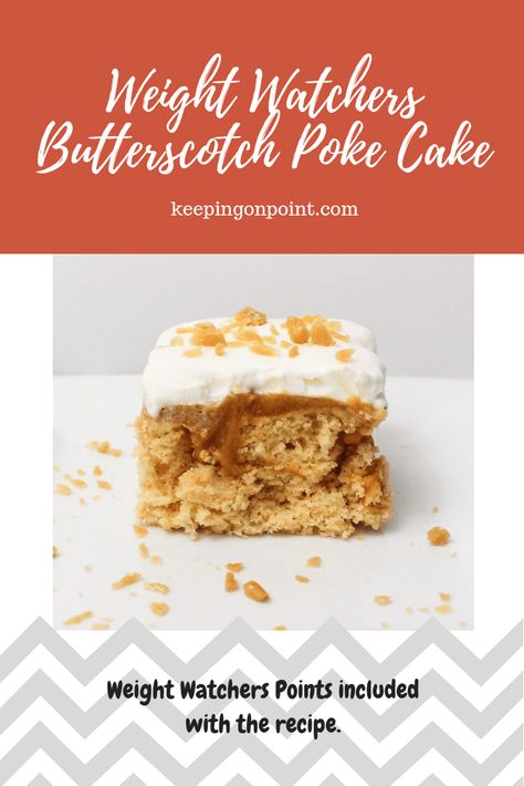 Butterscotch Poke Cake – Weight Watchers Butterscotch Poke Cake, Butterscotch Desserts, Weight Watchers Cake, Butterscotch Recipes, Keeping On Point, Sugar Free Pudding, Weight Watchers Recipes Desserts, Sugar Free Cake, Butterscotch Pudding