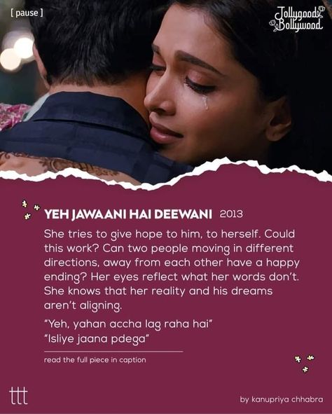 Aditi And Naina Yjhd, Yeh Jawani Hai Deewani Aesthetic, Yeh Jawani Hai Deewani Quotes, Yjhd Dialogues, Yjhd Aesthetic, Best Movie Dialogues, Yjhd Quotes, Bollywood Love Quotes, Filmy Quotes