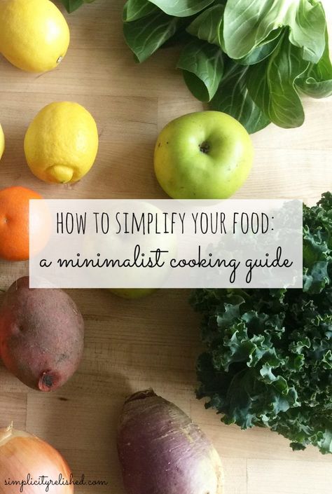 Healthy food should not be complicated. Here's how to cook at home with a minimalist mindset, including tips on where to get groceries and how to eat well at home. How to simplify your food: a minimalist cooking guide Minimalist Cooking, Minimalism Tips, Senior Meals, Simple Eating, Cooking For A Group, Cooking Quotes, How To Flirt, How To Simplify, Cooking Advice