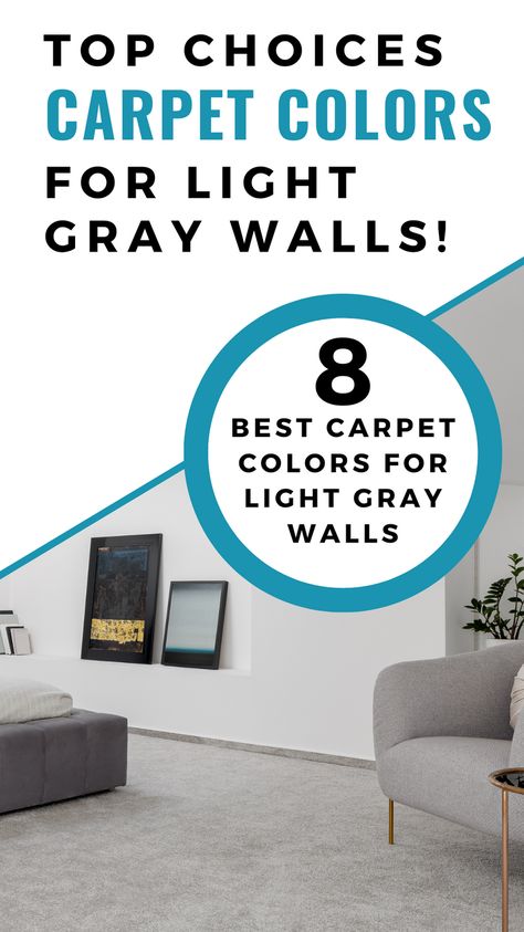 Finding it difficult to choose a carpet color to match your room with light gray walls? In this guide, you will find my 8 best carpet color choices! Gray Walls Carpet Color, Gray Walls Gray Carpet, Basement Carpet And Paint Combinations, Carpet For Gray Walls, What Color Carpet Goes With Gray Walls, Carpet And Paint Combinations, Light Grey Carpet Bedroom, Carpet Colors With Gray Walls, Grey Painted Rooms