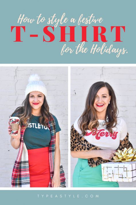 How to Style a Festive T-Shirt for the Holidays Christmas Tshirt Outfits Women, Christmas Tshirt Outfit Ideas For Women, Holiday Tshirt Outfits, Christmas Tshirt Outfit Ideas, Christmas Shirt Outfit Women, Christmas Graphic Tee Outfit, Christmas T Shirt Outfit, Crochet A Christmas Tree, Tee Outfits