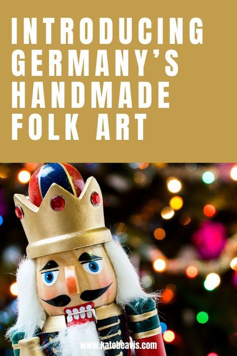 Introducing Germany's Handmade Folk Art from nutcrackers to candle arches. #katebeavis German Folk Art, Cuckoo Clocks, German Folk, German Heritage, German History, Bible Notes, German Art, Woodworking Skills, Christmas Display