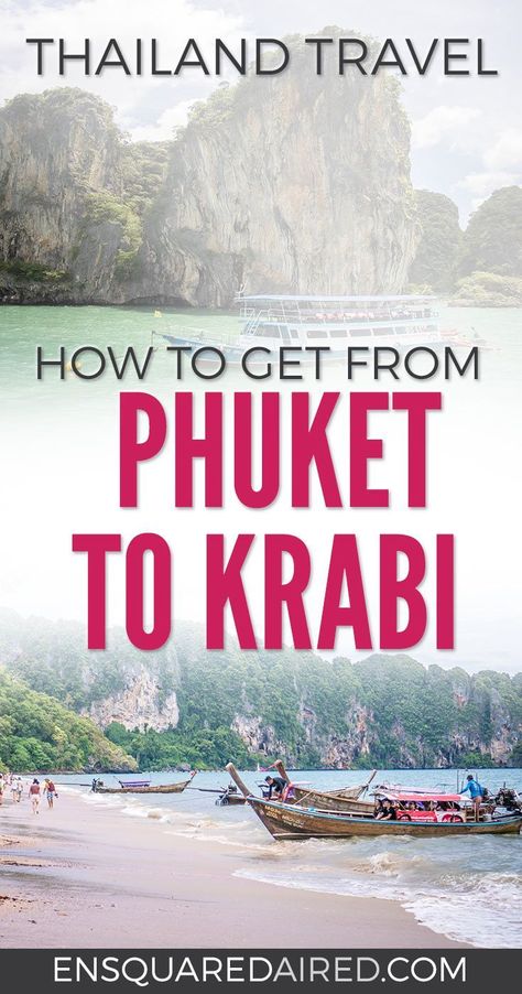 What Happened When I Travelled From Phuket To Krabi | There are tons of things to do in Phuket and Krabi. If you’re trying to plan how to get from one place to the next during your vacation or honeymoon, you will want to read this post on your travel options! #travel #nomad #lifestyle #destinations #thailand #krabi #phuket #slowtravel #wanderlust Things To Do In Phuket, Asia Travel Outfit, Thailand Destinations, Thailand Itinerary, Thailand Backpacking, Thailand Travel Guide, Thailand Beaches, Koh Phangan, Travel Destinations Asia