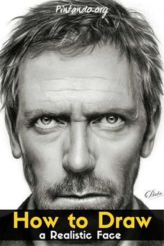 Realistic Face Drawing, Male Face Drawing, Realistic Face, Face Proportions, Pencil Drawings For Beginners, Acrylic Art Projects, Pencil Drawing Tutorials, Hugh Laurie, Dr House