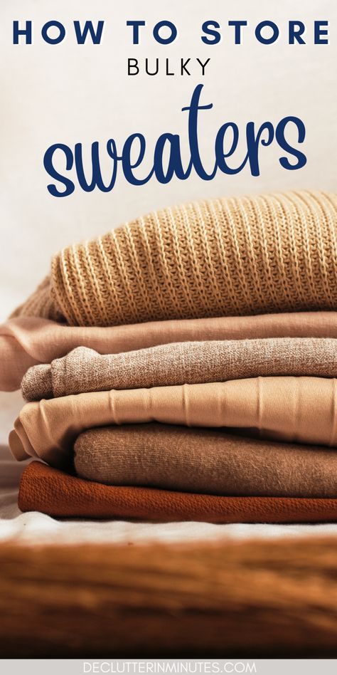 Bulky Sweater Storage, Jumper Storage Ideas, Storing Winter Clothes Ideas, Cardigan Storage Ideas, Best Way To Store Sweaters, Organize Winter Clothes, How To Store Sweaters, Sweater Organization Closet, Sweatshirt Storage Ideas