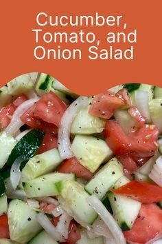 Cucumber Tomato Salad Apple Cider Vinegar, Cucumbers And Tomatoes In Vinegar, Vinegar Onions And Cucumbers, Cucumbers Tomato Salad, Vinegar Cucumber Tomato Salad, Tomatoes Cucumbers And Onion Salad, Recipe For Cucumbers And Onions, Different Types Of Cucumbers, Cucumber Salad With Tomatoes