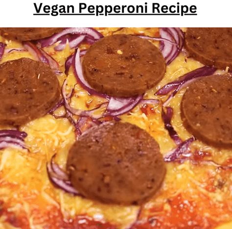 Vegan Pepperoni Recipe Vegan Pepperoni Recipe, Vegetarian Pepperoni, Protein Alternatives, Pepperoni Recipe, Weight Watcher Vegetable Soup, Vegan Coffee Creamer, Pepperoni Recipes, Vegan Pepperoni, Easy Burger Recipe