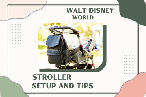 Disney Stroller Setup 2022 - Motivated Mama Disney World Stroller, Disney Stroller, Disney World With Toddlers, Strollers At Disney World, Boogie Wipes, Stroller Fan, Baby Sippy Cup, Stroller Hooks, Diaper Rash Cream