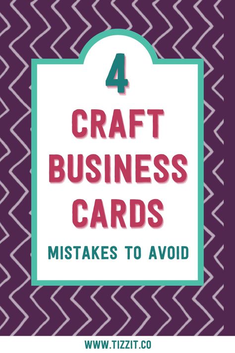 4 craft business cards mistakes to avoid Etsy Business Cards, Handmade Business Cards, Craft Business Cards, Etsy Business, Card Handmade, Small Business Ideas, A Craft, Services Business, Craft Business