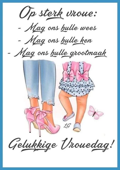 Vrouedag Quotes Afrikaans, Gelukkige Vrouedag Afrikaans, Vrouedag Afrikaans Gelukkige, Vrouedag Afrikaans, Gelukkige Vrouedag, Mother Daughter Love Quotes, Life Quotes Tumblr, Daughter Love Quotes, Funny Birthday Cards