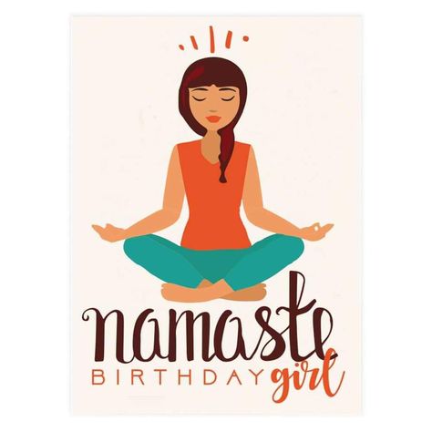 Namaste birthday Yoga Birthday Wishes, Happy Birthday Teacher Wishes, Funny Birthday Card Messages, Happy Birthday Yoga, Birthday Card For Boss, Birthday Yoga, Happy Birthday Teacher, Nice Birthday Messages, Core Pilates