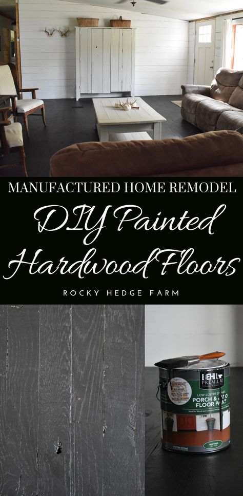 Black Painted Hardwood Floors - Rocky Hedge Farm Black Hardwood Floors, Black Floors, Painted Hardwood Floors, Shelf Measurements, Black Wood Floors, Painted Wood Floors, Manufactured Home Remodel, Clean Hardwood Floors, Porch Flooring