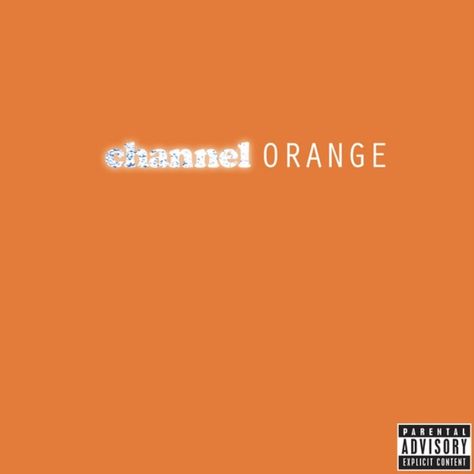 channel orange, frank ocean Frank Ocean Channel Orange, Frank Ocean Album, Rainbow Music, Channel Orange, Song Artists, Music Wall, Golden Girl, Frank Ocean, Parental Advisory Explicit Content