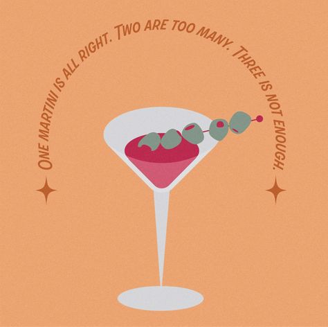 Made in illustrator Martini Quotes, James Thurber, Enough Is Enough, Martini, Illustrator, Quotes