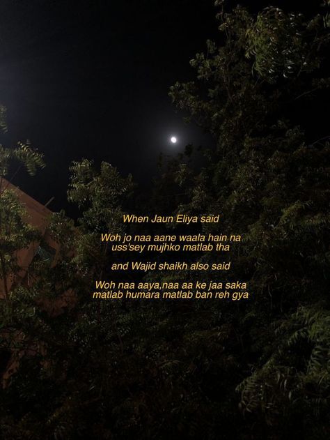 #urdulines #lines #urdu #posts #moon #night Jaun Eliya, Couple In Rain, Lost Myself Quotes, Poetry Funny, Poetry Journal, Moon Quotes, Shyari Quotes, Aesthetic Poetry, Fashion Baby Girl Outfits