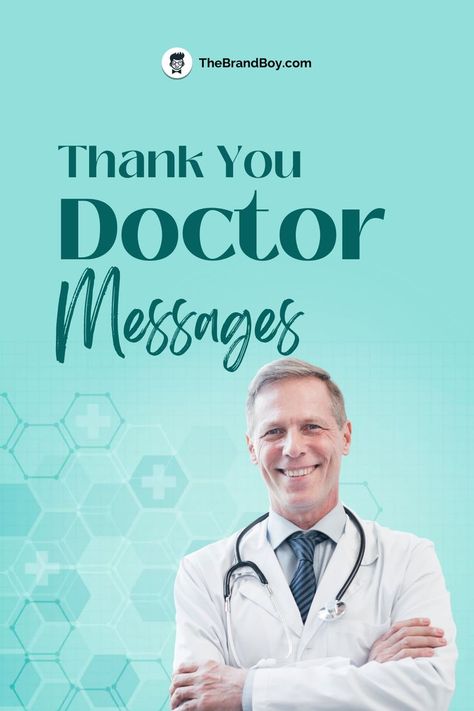 Thank You Doctor Messages Thank You Doctor Message, Gratitude Images, A Good Doctor, Thanks Messages, Scrapbook Printables Free, Doctor Quotes, Thank You Wishes, National Doctors Day, Words Of Appreciation