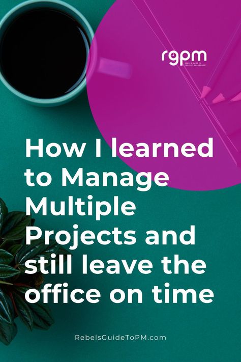 How To Keep Track Of Multiple Projects, Manage Multiple Projects, Business Mapping, Programme Management, Life Admin, Project Management Courses, How To Juggle, Grant Writing, Program Management