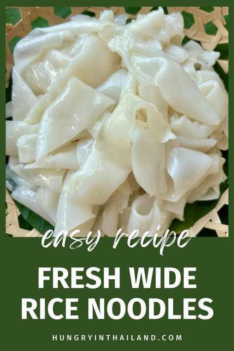 This recipe shows you how to make fresh wide rice noodles from scratch. Use them in your favorite Thai dishes like Pad See Ew and Rad Na for an authentic taste. Fresh Rice Noodles, How To Make Rice Noodles Recipe, Pad See Ew Recipe Beef, Fresh Rice Noodle Recipes, Rice Noodles Recipe Easy, How To Make Rice Noodles, Wide Rice Noodle Recipes, Pad Sew Ew Recipe, Rice Vermicelli Noodles Recipes